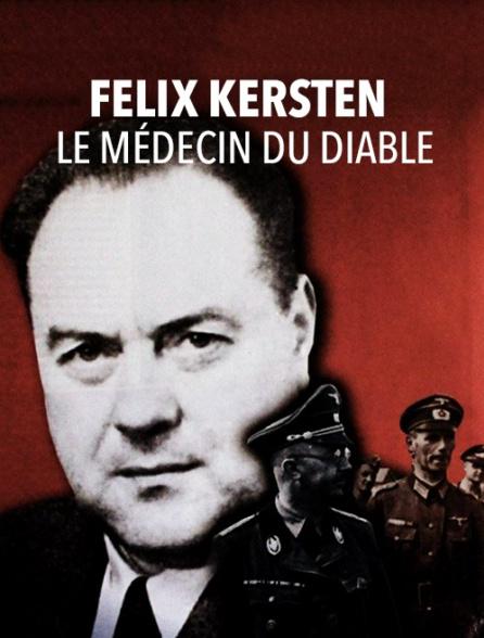 Felix Kersten, le médecin du diable